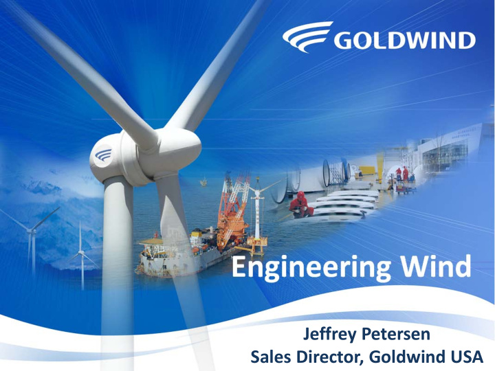 jeffrey petersen sales director goldwind usa what is