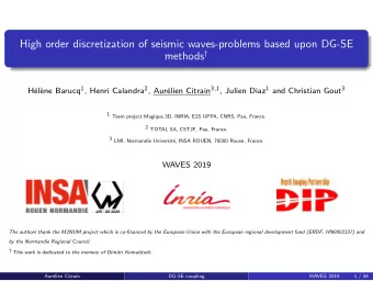 High order discretization of seismic waves-problems based upon DG-SE methods  elien Citrain 3 ,
