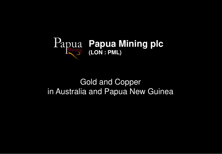 papua mining plc