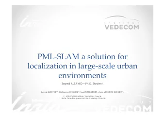 PML-SLAM a solution for  localization in large-scale urban  environments