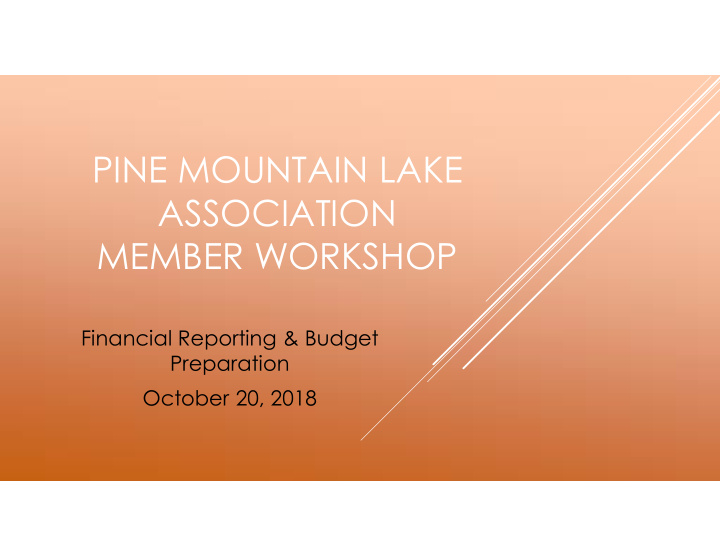 pine mountain lake association member workshop