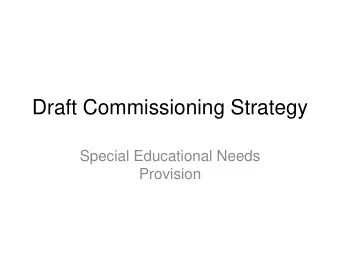 Draft Commissioning Strategy  Special Educational Needs  Provision  Increase in EHCP's by phase