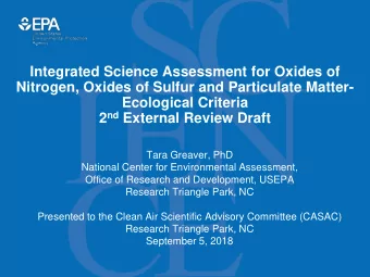 Integrated Science Assessment for Oxides of  Nitrogen, Oxides of Sulfur and Particulate Matter-