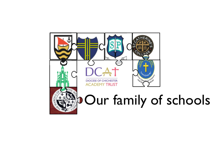 our family of schools