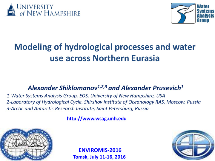 modeling of hydrological processes and water use across