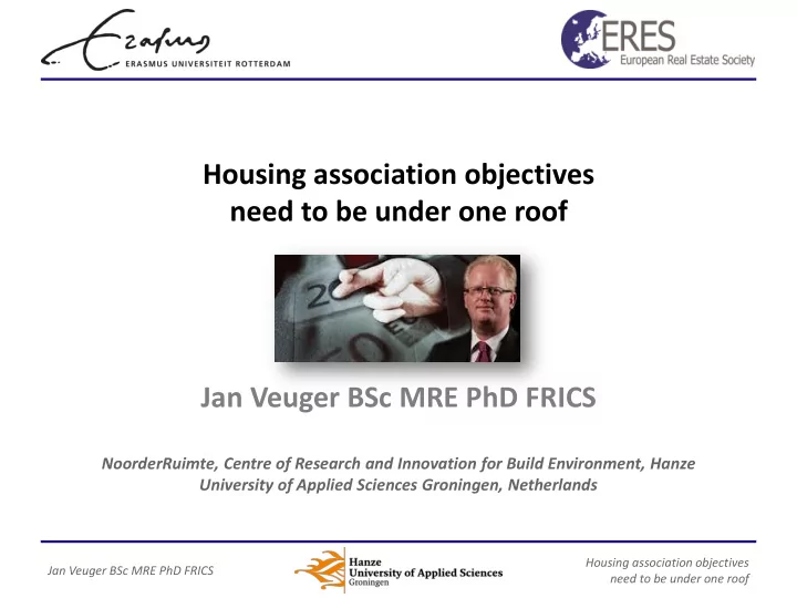 housing association objectives need to be under one roof