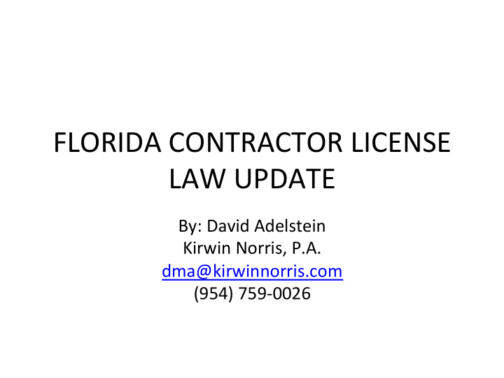 florida contractor license law update