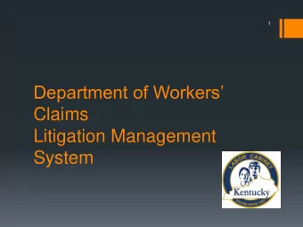 Claims  Litigation Management  System  2  Filing an  Agreement as to  Compensation (Form 110)