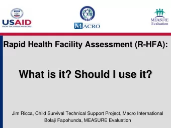 What is it? Should I use it?  Jim Ricca, Child Survival Technical Support Project, Macro