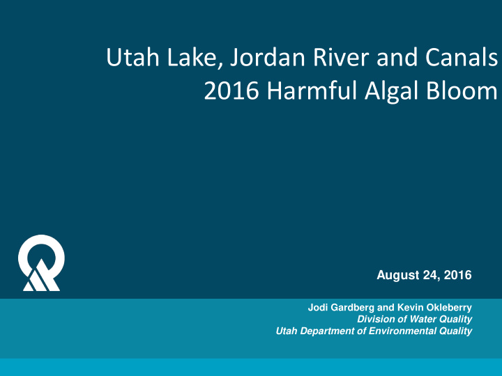 utah lake jordan river and canals 2016 harmful algal bloom