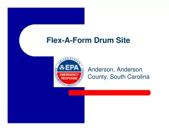 Flex-A-Form Drum Site  Anderson, Anderson  County, South Carolina  Discovery (or, OSC being nosy)