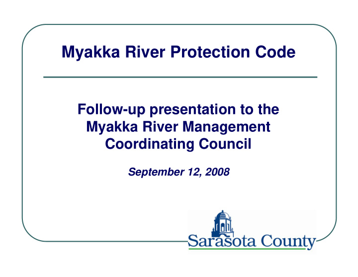 myakka river protection code