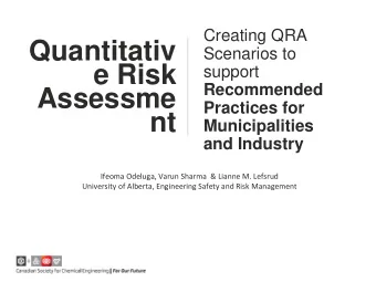 Quantitativ  Scenarios to  e Risk  support  Recommended  Assessme  Practices for  nt
