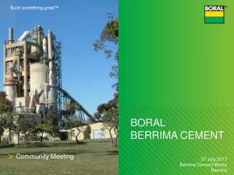 BERRIMA CEMENT &gt; Community Meeting  27 July 2017  Berrima Cement Works  Berrima  Agenda
