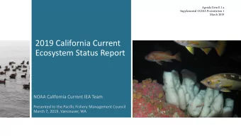 2019 California Current  Ecosystem Status Report  NOAA California Current IEA Team  Presented to