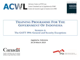 F UNCTION OF A RTICLE XX  Article XX allows a WTO Member to adopt or enforce a  measure that is