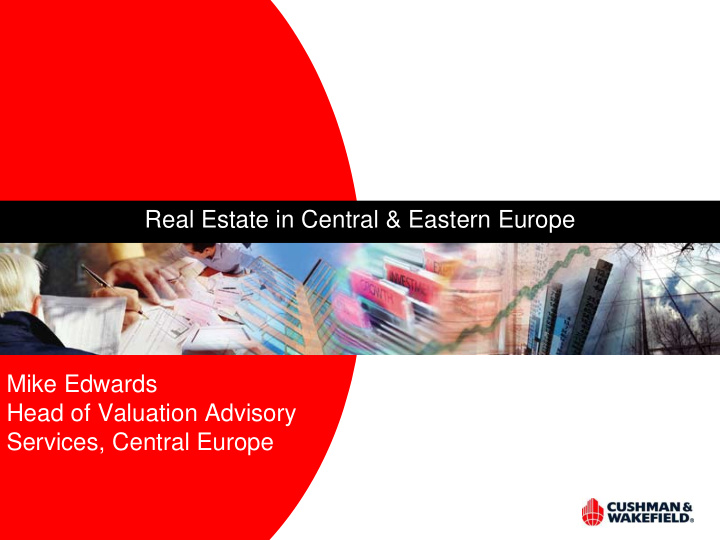 real estate in central eastern europe mike edwards head