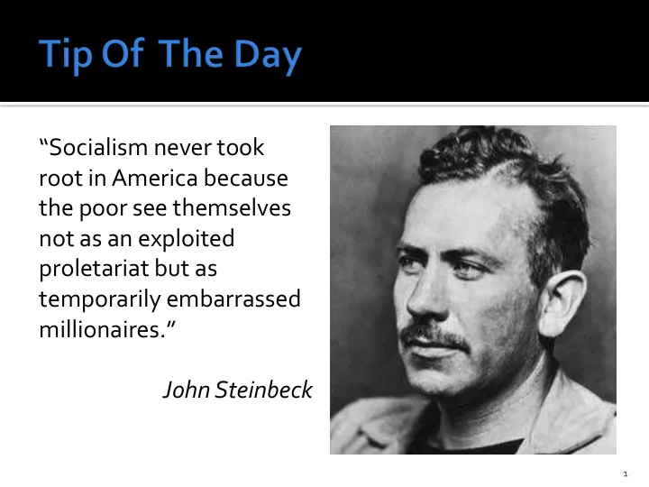 socialism never took root in america because the poor see