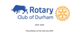 2019 -2020  Presentation to the Club July 2019  Rotary International Theme  LEADERSHIP  DIVERSITY