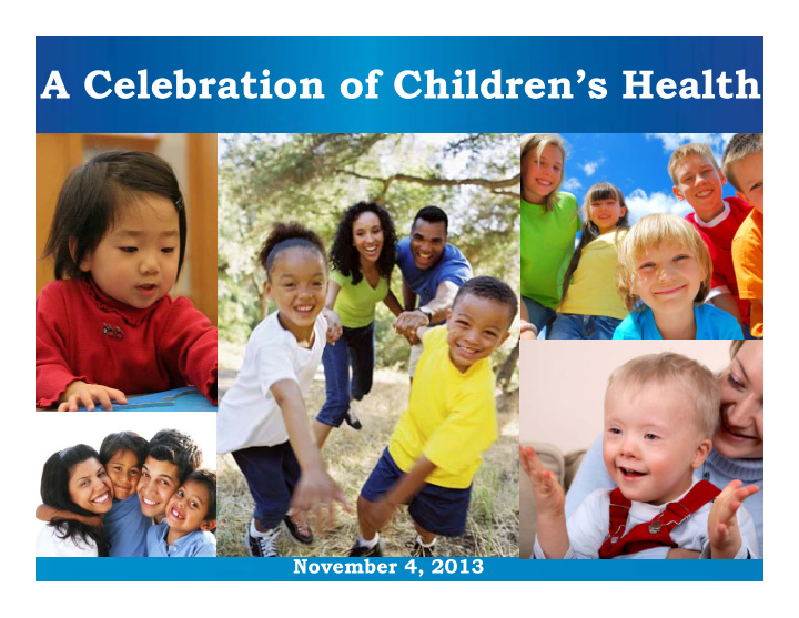 a celebration of children s health