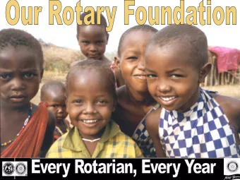 Programs of The Rotary Foundation  Working towards  The Elimination of Poverty  Environmental