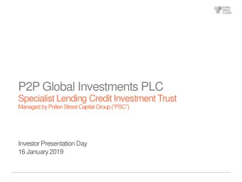 P2P Global Investments PLC  Specialist Lending Credit Investment Trust  Managed by Pollen Street