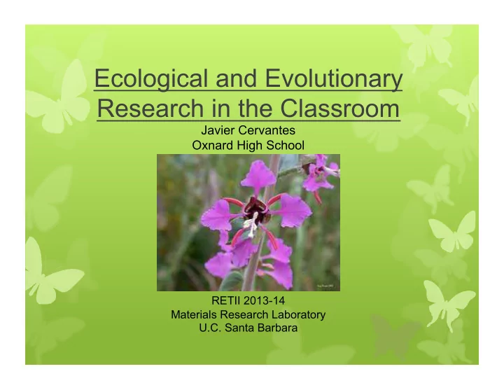 ecological and evolutionary research in the classroom