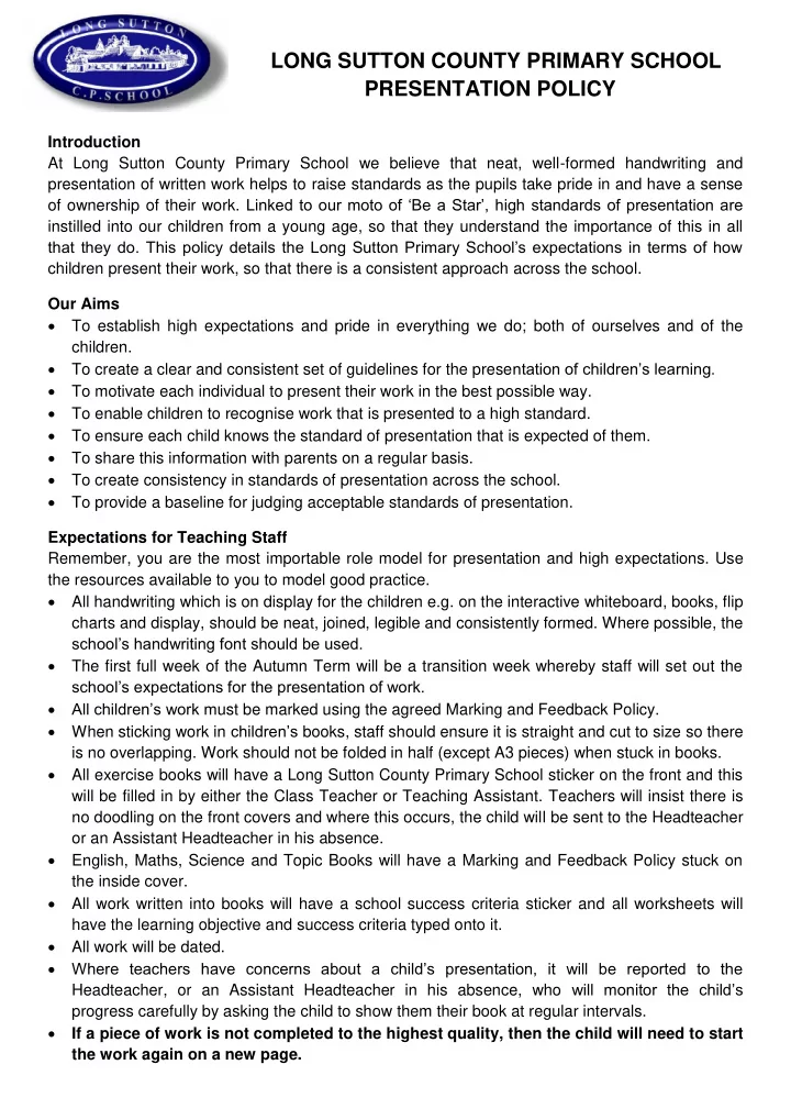 long sutton county primary school presentation policy