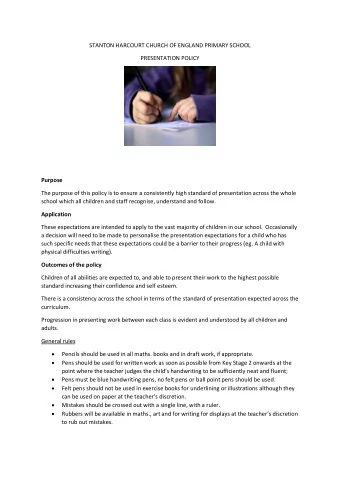 STANTON HARCOURT CHURCH OF ENGLAND PRIMARY SCHOOL  PRESENTATION POLICY  Purpose  The purpose of