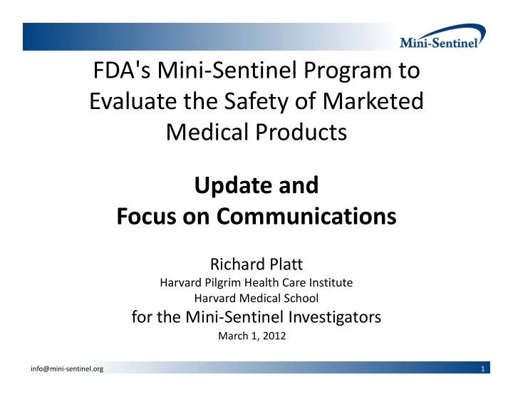 fda s mini sentinel program to fda s mini sentinel