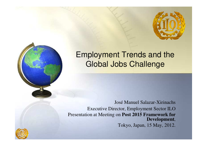employment trends and the global jobs challenge