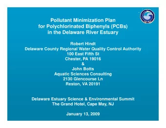 Pollutant Minimization Plan  for Polychlorinated Biphenyls (PCBs)  in the Delaware River Estuary