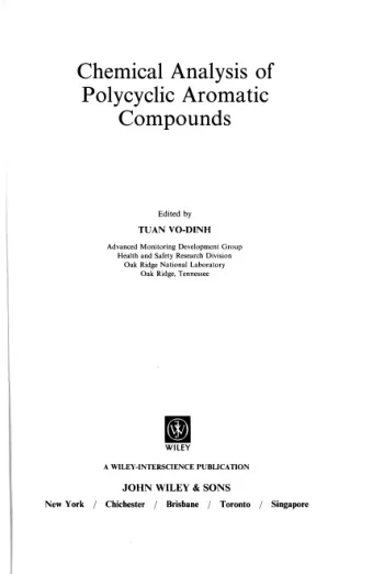 Chemical Analysis of  Polycyclic Aromatic  Compounds  Edited by  TU  AN VO-DINH  Advanced