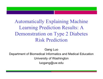 Automatically Explaining Machine  Learning Prediction Results: A  Demonstration on Type 2 Diabetes