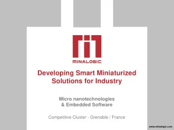 Developing Smart Miniaturized  Solutions for Industry  Micro nanotechnologies  &amp; Embedded