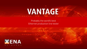 Probably the worlds best  Ethernet production line tester  2  1  2  4  5  3  OVERVIEW  TYPES OF