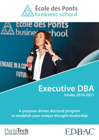 Executive DBA  Intake 2018-2021  A purpose-driven doctoral program  to establish your unique