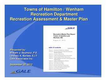 Towns of Hamilton / Wenham  Towns of Hamilton / Wenham  Recreation Department  Recreation
