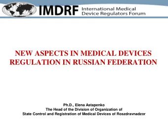 REGULATION IN RUSSIAN FEDERATION  Ph.D., Elena Astapenko  The Head of the Division of Organization