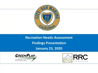 Recreation Needs Assessment  Findings Presentation  January 23, 2020  Needs  Assessment  Process