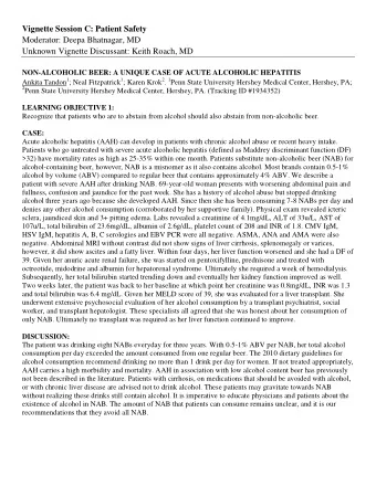 Vignette Session C: Patient Safety  Moderator: Deepa Bhatnagar, MD  Unknown Vignette Discussant: