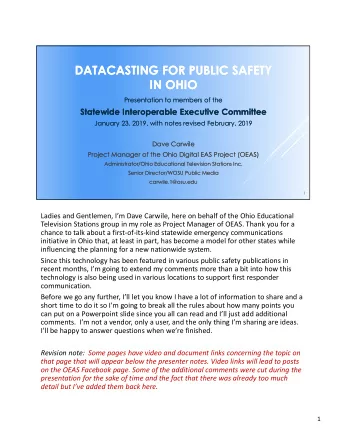 DATACASTING FOR PUBLIC SAFETY  DATACASTING FOR PUBLIC SAFETY  IN OHIO  IN OHIO  Presentation to