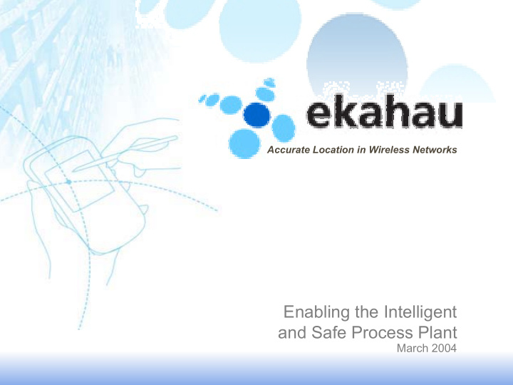 enabling the intelligent and safe process plant