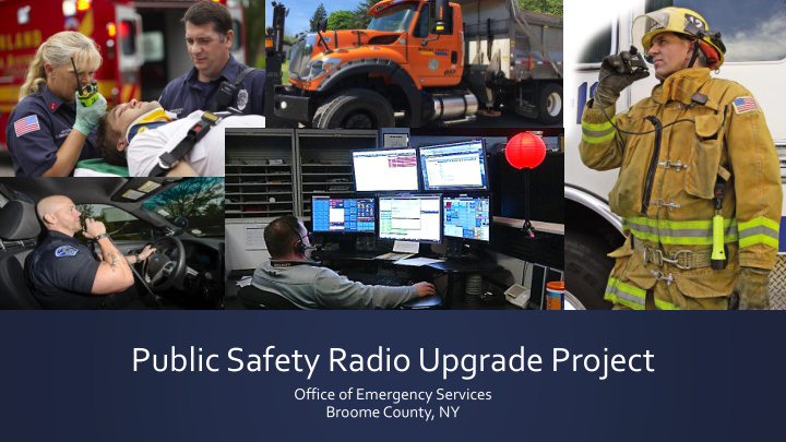 public safety radio upgrade project