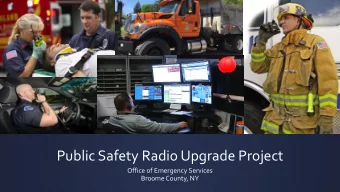 Public Safety Radio Upgrade Project  Office of Emergency Services  Broome County, NY  Agenda