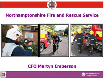 CFO Martyn Emberson  Aims  Outlining our Journey of introducing Cutting  Extinguishing Concept