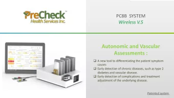 Autonomic and Vascular  Assessments : q A new tool to differentiating the patient symptom  causes q