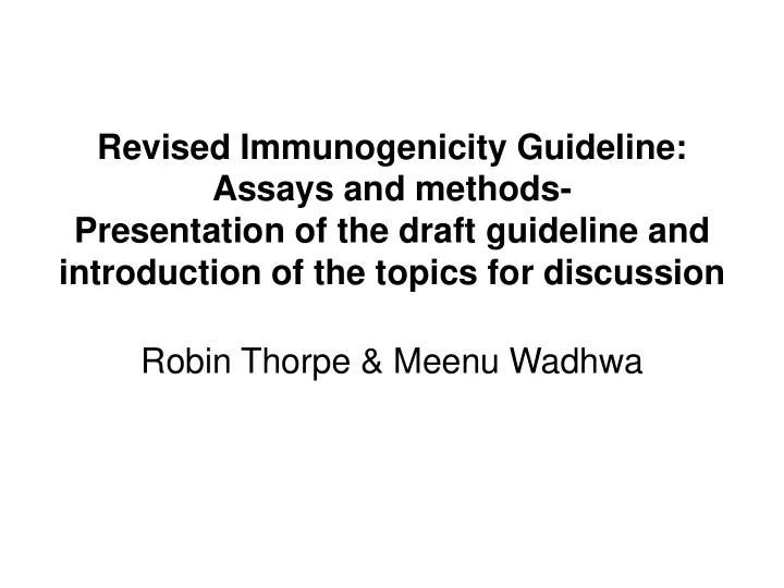 robin thorpe meenu wadhwa revised guideline differences