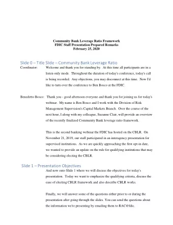 Slide 0  Title Slide  Community Bank Leverage Ratio  Coordinator:  Welcome and thank you for