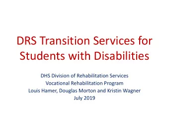 Students with Disabilities  DHS Division of Rehabilitation Services  Vocational Rehabilitation